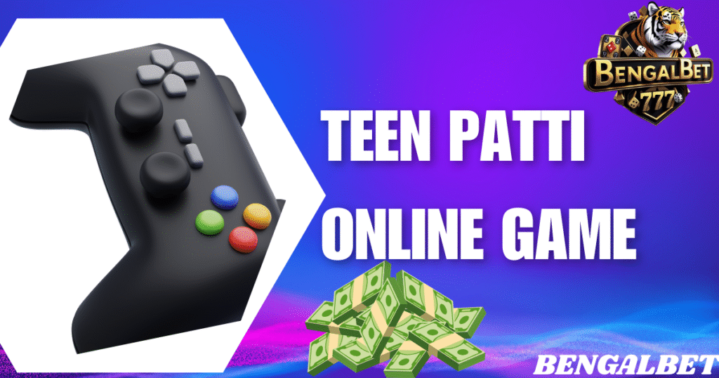 Teen Patti Online Game