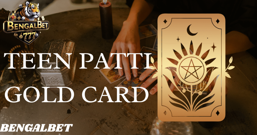 Teen Patti Gold Card