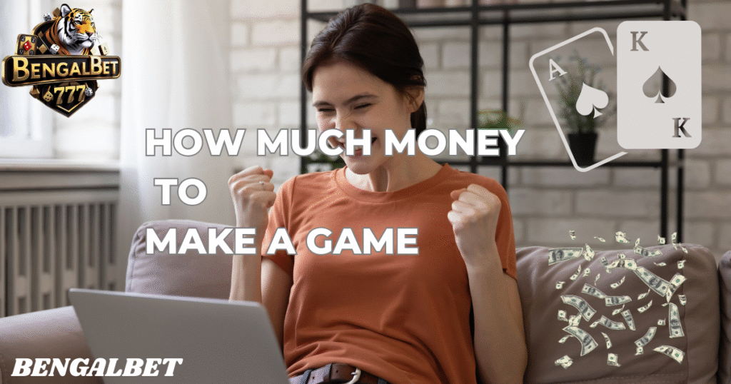 How Much Money To Make A Game