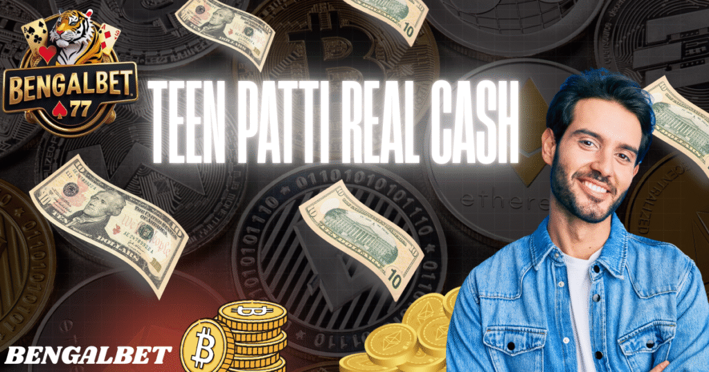 Teen Patti Real Cash