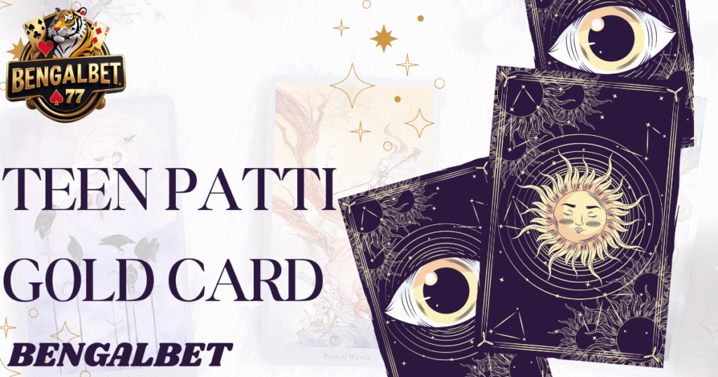 Teen Patti Gold Card