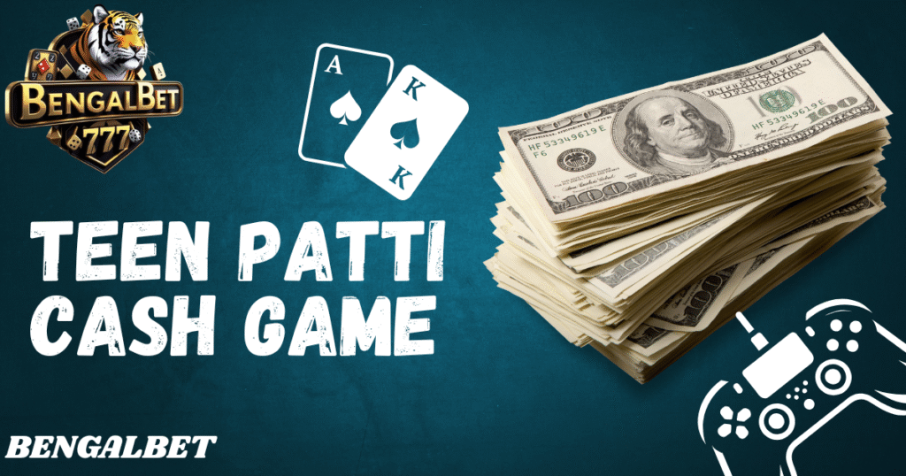 Teen Patti Cash game