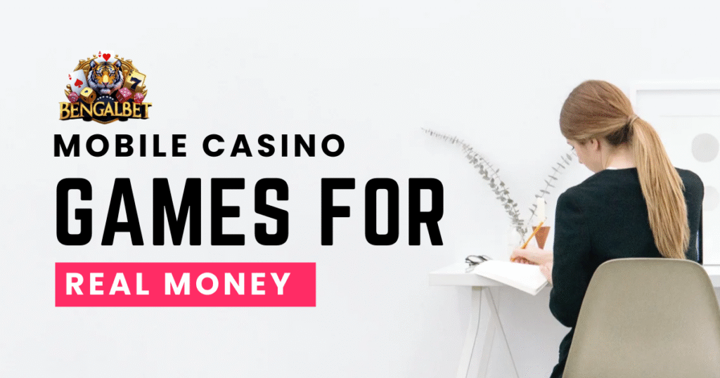 Mobile Casino Games For Real Money