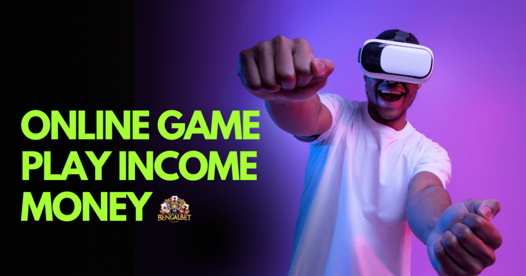 Online Game Play Income Money