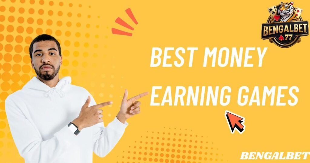 Best Money Earning Games