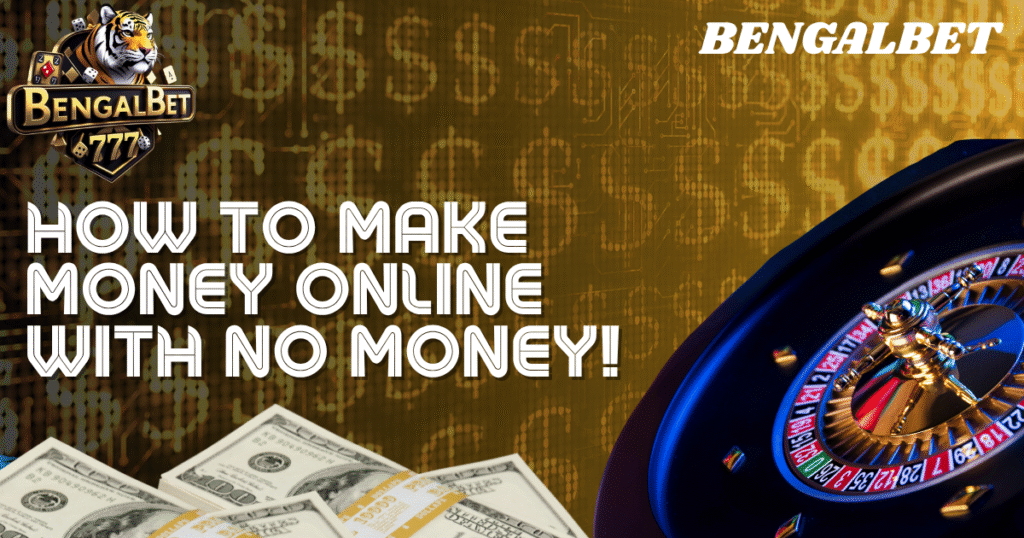 How To Make Money Online With No Money