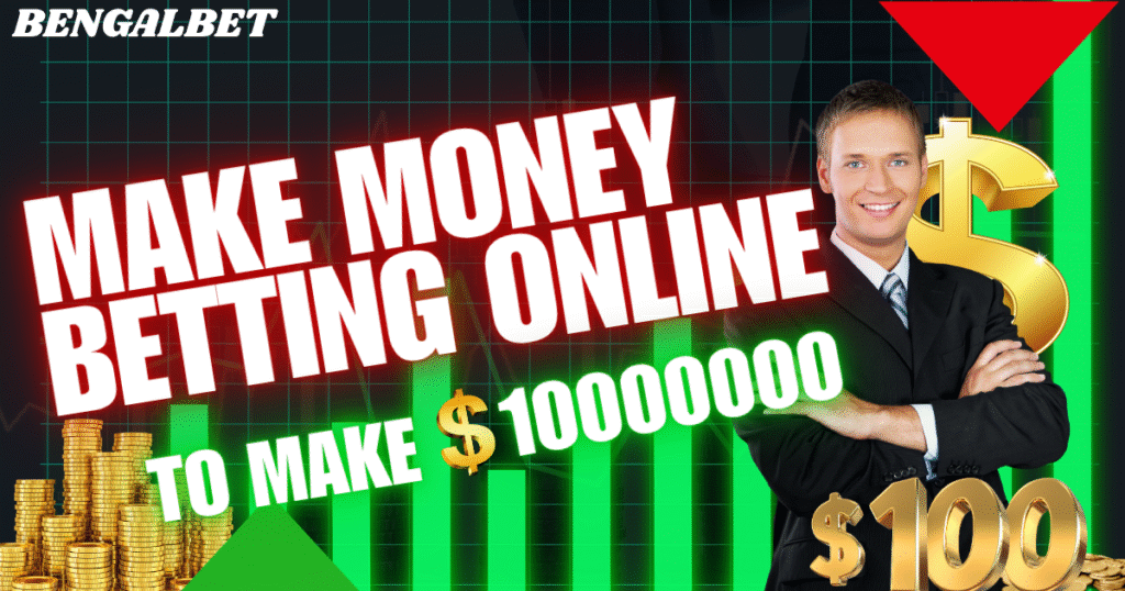 Make Money Betting Online

