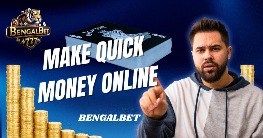 Make Quick Money Online