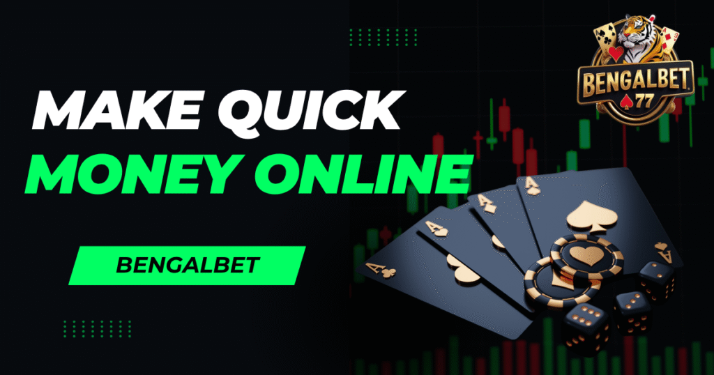 Make Quick Money Online