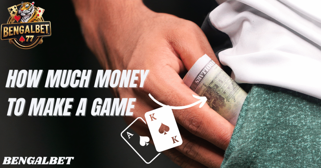 How Much Money To Make A Game