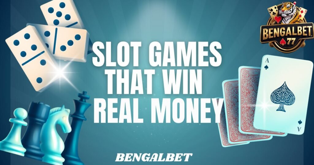 Slot Games That Win Real Money